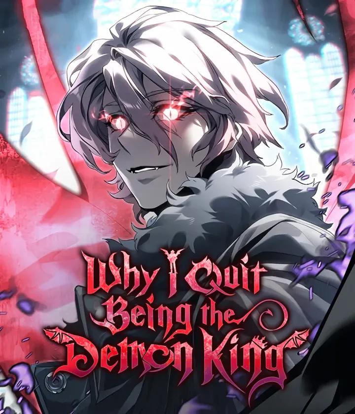 Cover of 

Why I Quit Being the Demon King 
