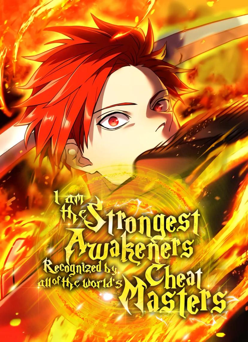 Cover of I am the strongest awakeners, recognized by all of the world‘s cheat masters